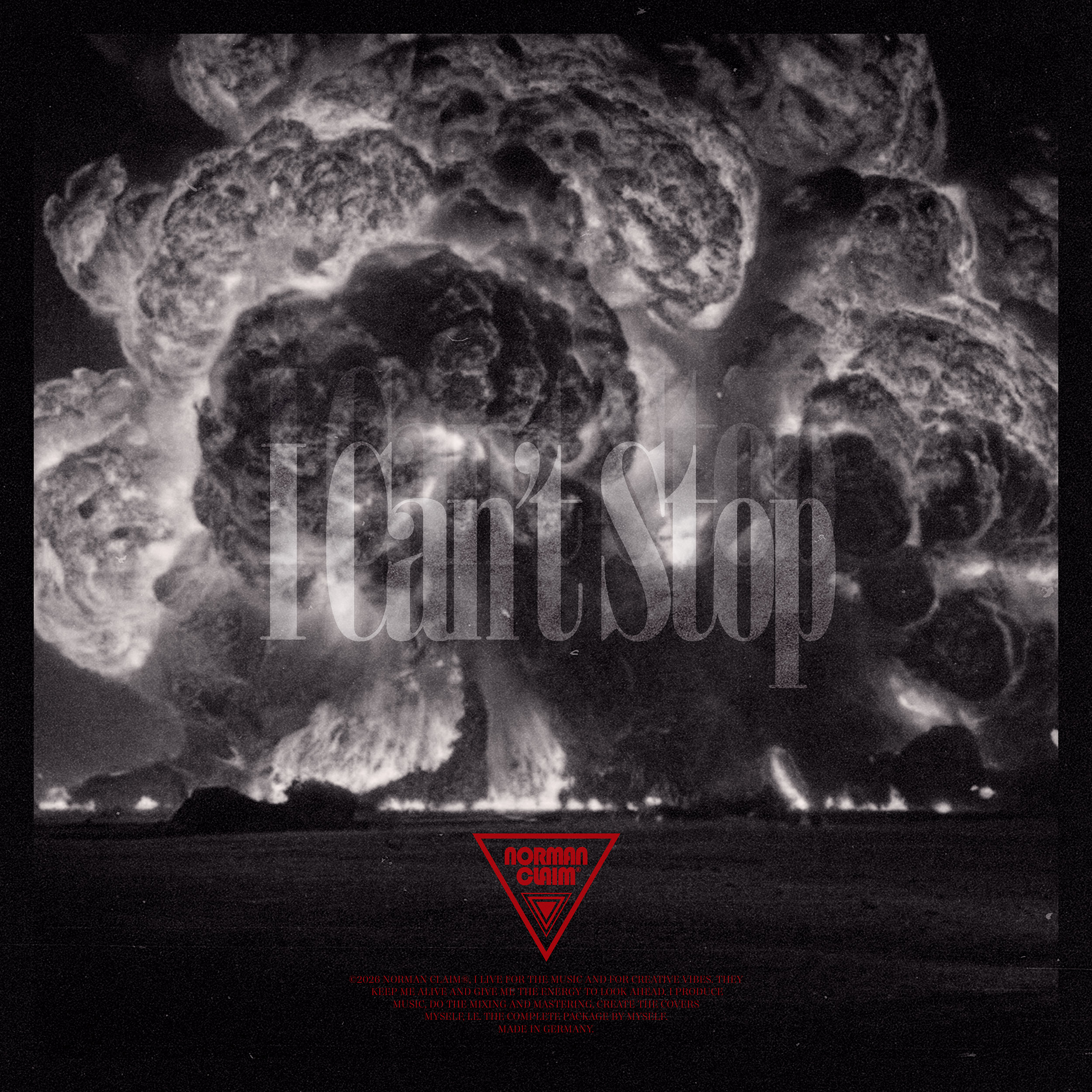 Cover Art (back) - The cover art features a powerful explosion cloud bursting with energy, emblazoned with bold, eye-catching text that declares “I Can't Stop”.